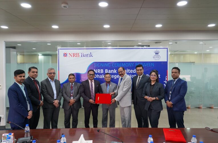 Dhaka Regency Hotel & Resort and NRB Bank Signed MoU