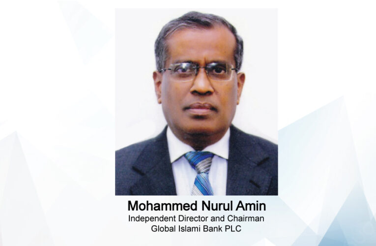 Global Islami Bank PLC Gets Mohammed Nurul Amin as Chairman