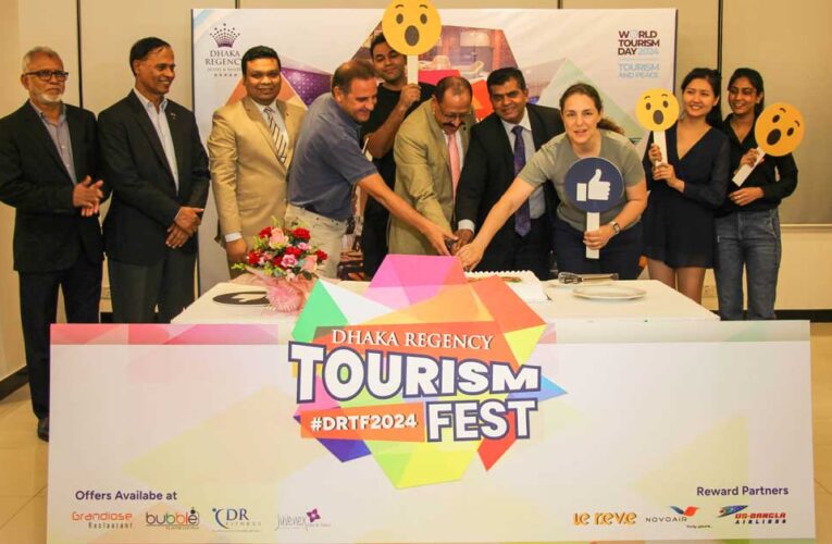 Dhaka Regency Celebrates 6 days long World Tourism Day 2024 with Exciting Tourism Fest Offers