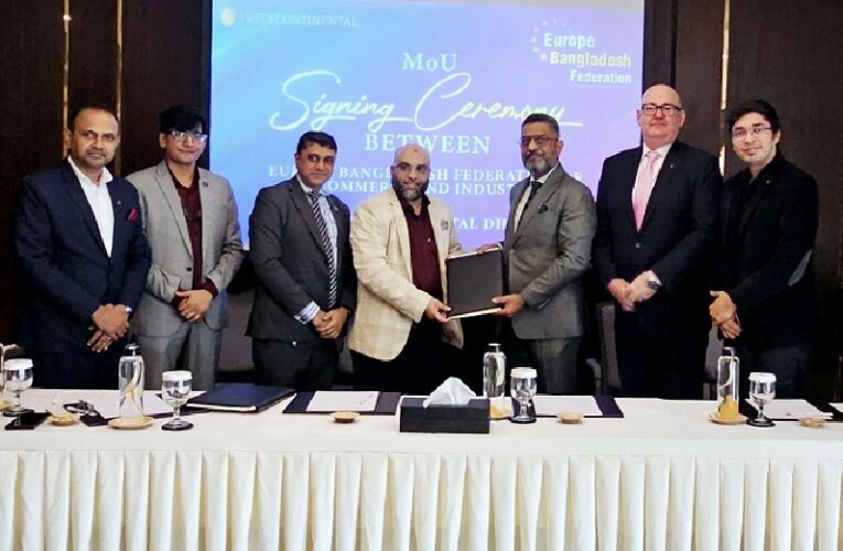 InterContinental Dhaka signs MoU with Europe Bangladesh Federation of Commerce and Industry