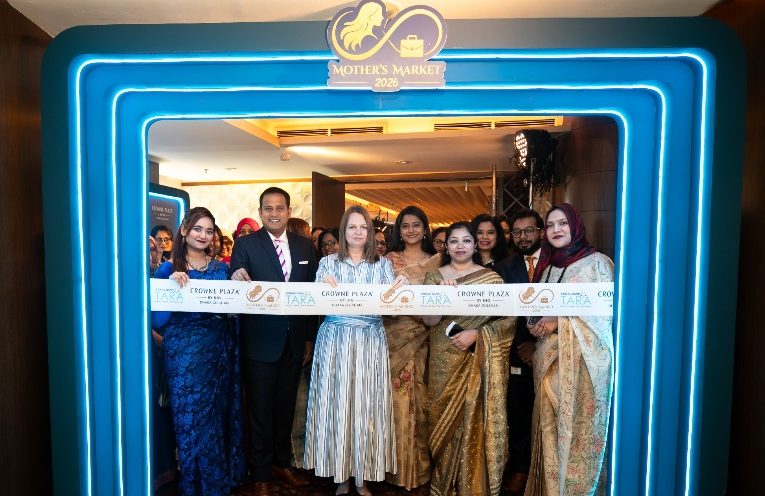 Crowne Plaza Dhaka Gulshan Hosts ‘The Motherhood Movement’ in Collaboration with Brac Bank Tara